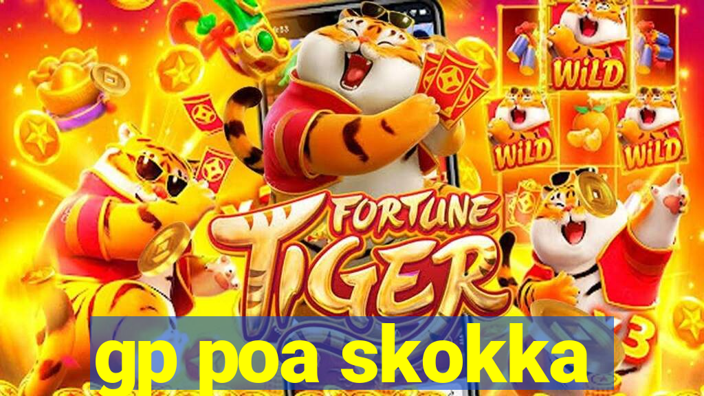 gp poa skokka